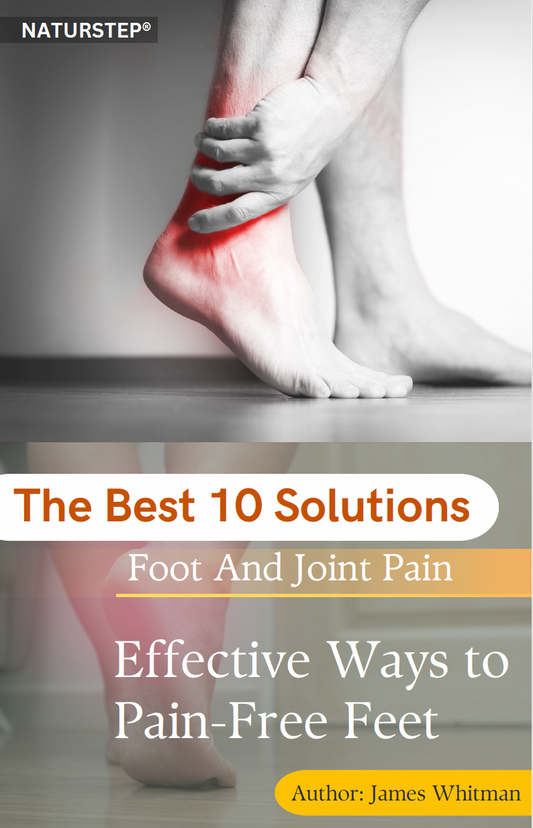 The 10 Best Solutions for Foot and Joint Pain – E-Book